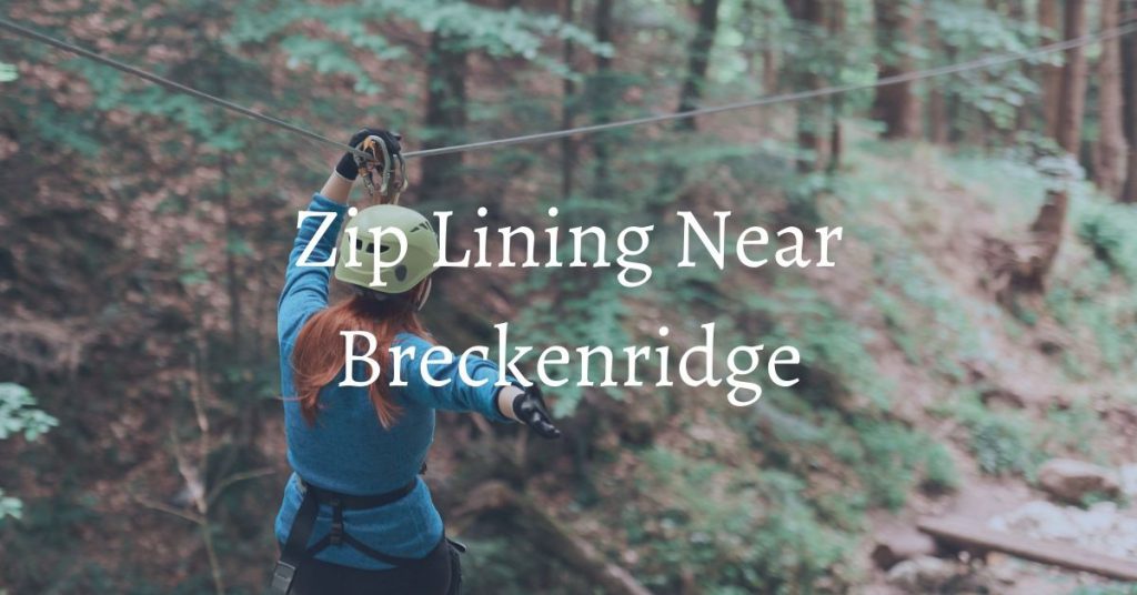 breckenridge zip line tours